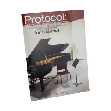 Protocol: A Guide to the Collegiate Audition Process
