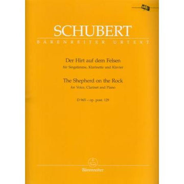 Schubert - The Shepherd on the Rock (Barenreiter)